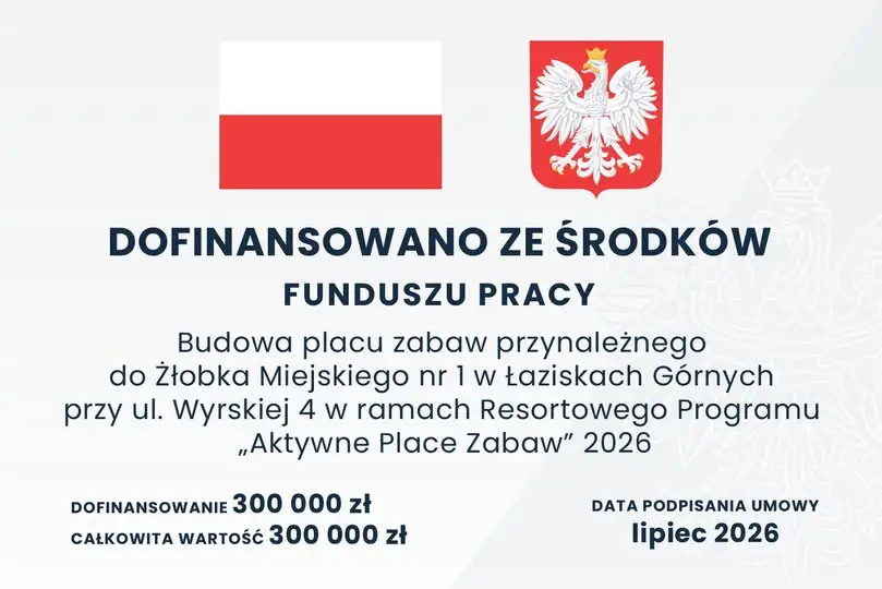 Nowy plac zabaw przy żłobku w Łaziskach Górnych z dofinansowaniem